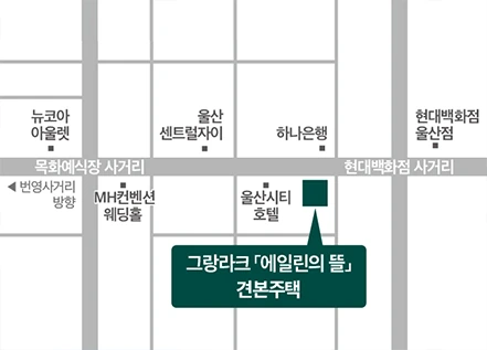 울산 남구 삼산로 248 견본주택 위치 약도